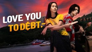 Love You To Debt