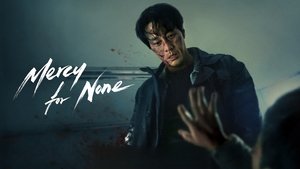 Mercy for None