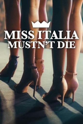 دانلود فیلم Miss Italia Mustn't Die 2025