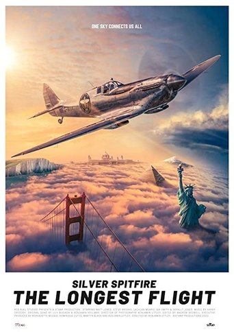 دانلود فیلم Silver Spitfire: The Longest Flight 2022