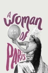 دانلود فیلم A Woman of Paris: A Drama of Fate 1923