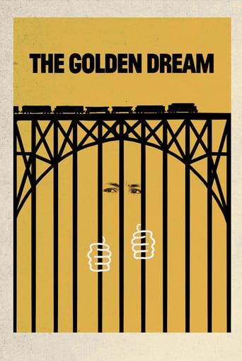 The Golden Dream 2013